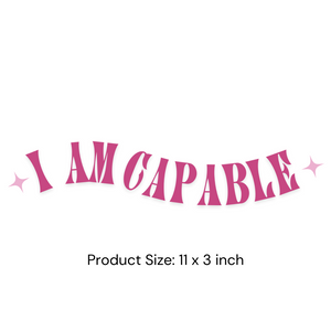 "I Am Capable" Affirmation Mirror Vinyl